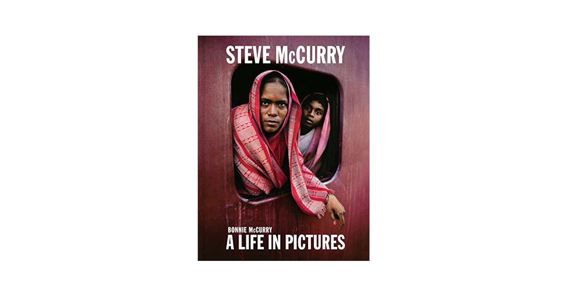スティーブ・マッカリー A Life in Pictures (洋書) Steve McCurry: A Life in Pictures (40 years of iconic